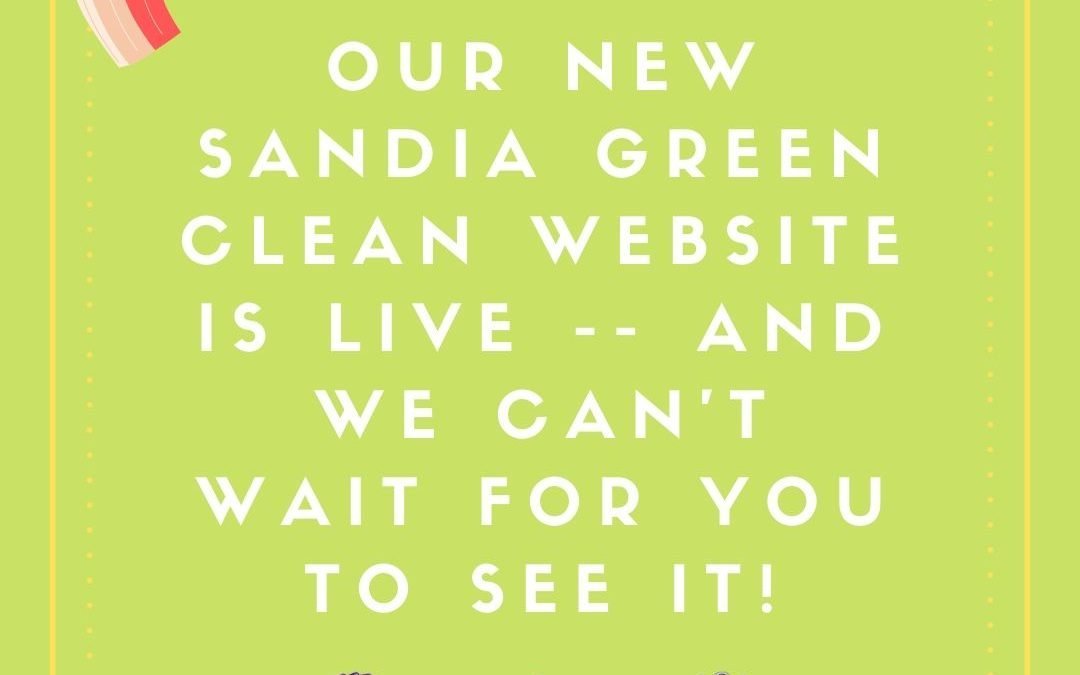 Our New Sandia Green Clean Website is Live!